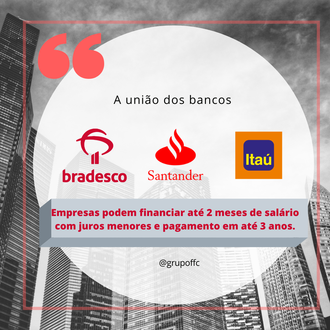 Empresas podem financias até 2 meses de salário com juros menores e pagamentos em até 3 anos.